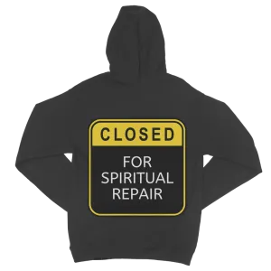 Closed for Spiritual Repair Classic Adult Zip Hoodie